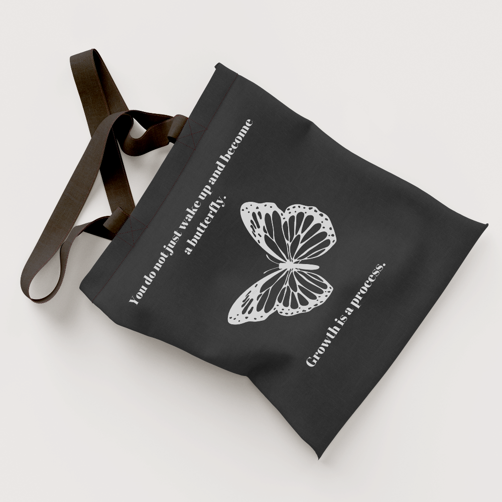 Butterfly Tote | Growth Is a Process